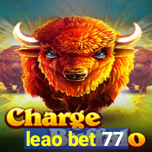 leao bet 77